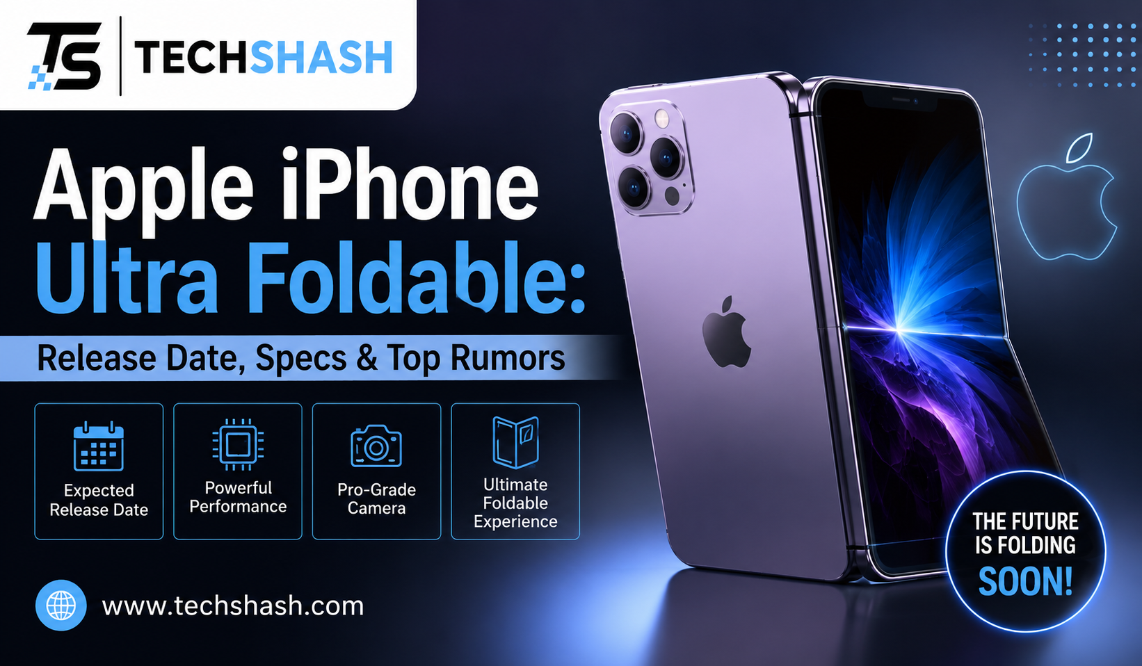 Apple iPhone Ultra Foldable: Release Date, Specs & Top Rumors
