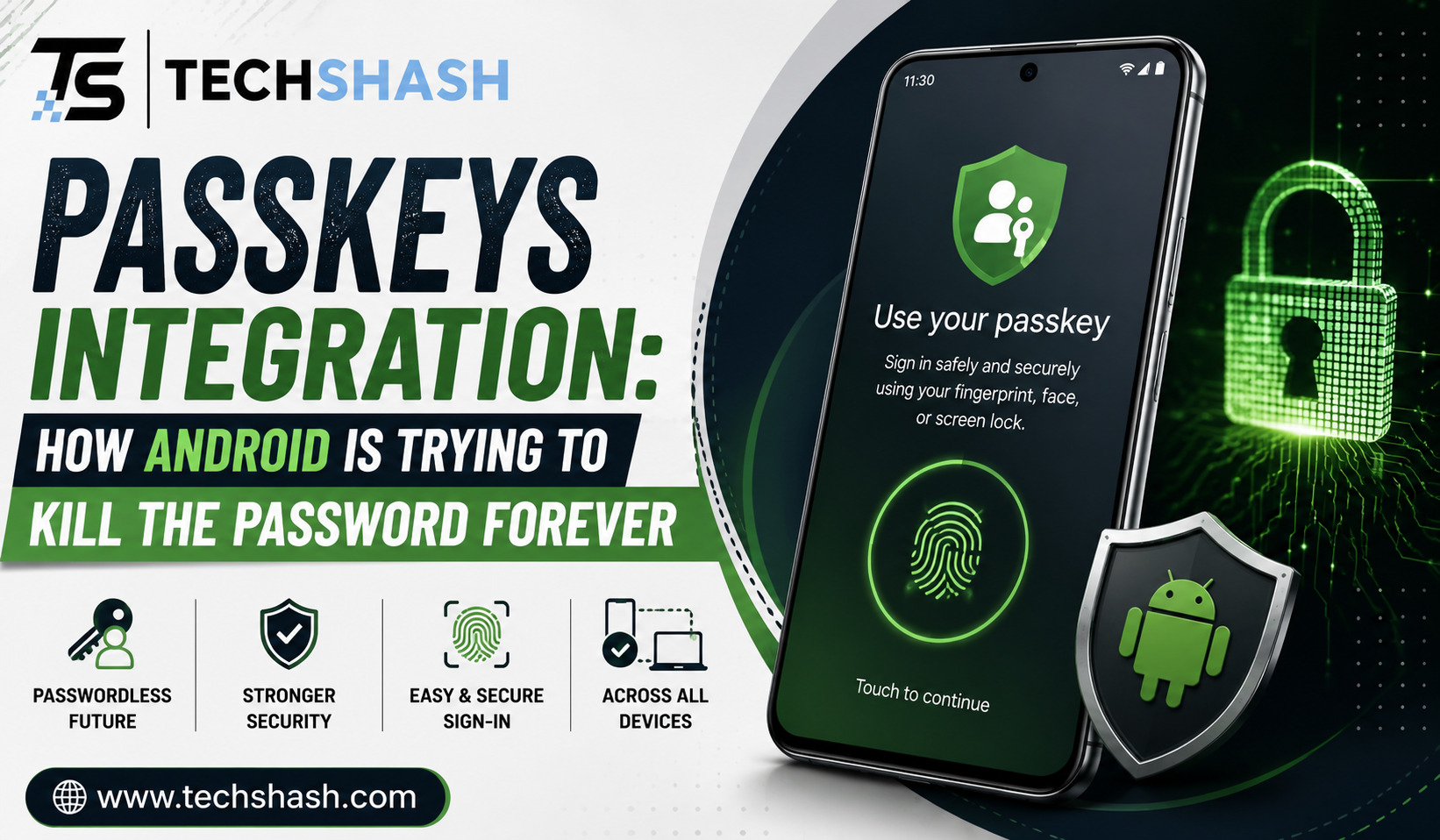 Passkeys Integration: How Android Aims to Kill Passwords