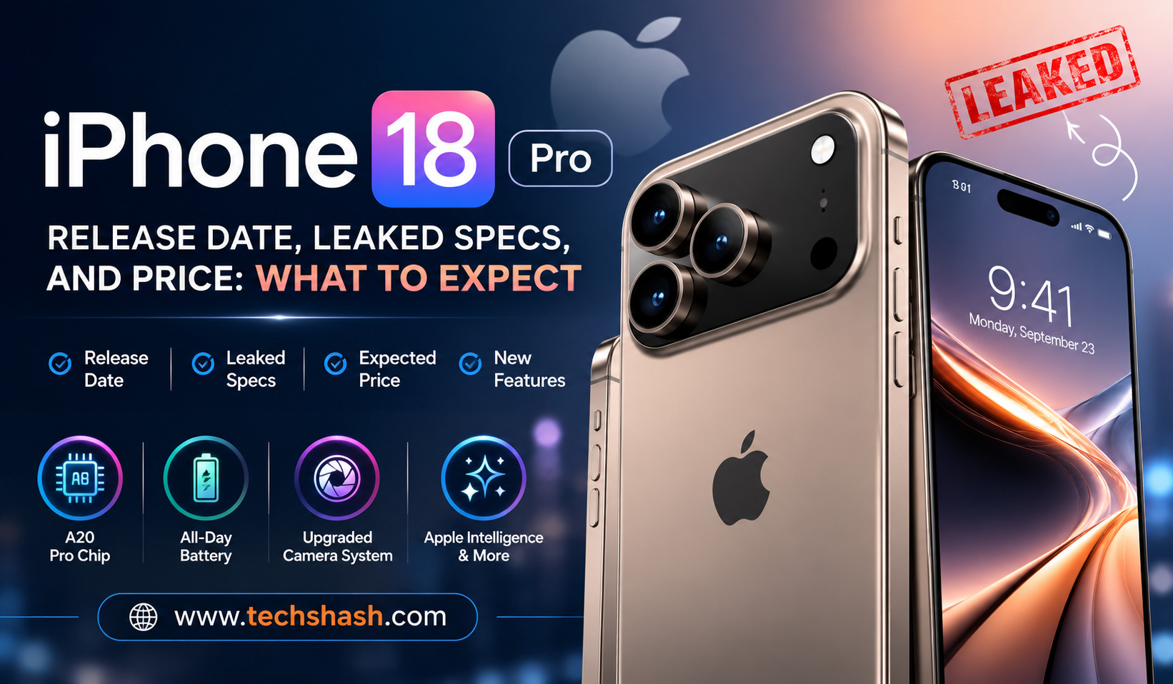 iPhone 18 Pro Release Date, Leaked Specs, and Price: What to Expect